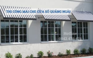 Thi công mái che cửa sổ tại Quảng Ngãi