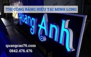 Thi công bảng hiệu tại Minh Long