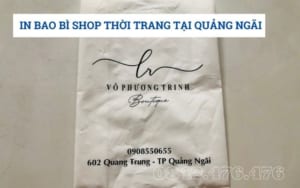 In bao bì shop thời trang tại Quảng Ngãi