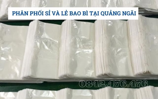 Phân phối sỉ và lẻ bao bì tại Quảng Ngãi