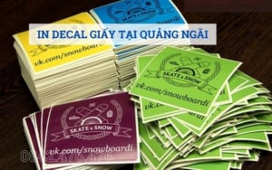 In decal giấy tại Quảng Ngãi