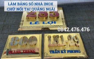 LÀM BẢNG SỐ NHÀ INOX CHỮ NỔI TẠI QUẢNG NGÃI