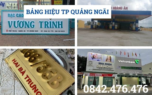 THI CÔNG BẢNG HIỆU TẠI THÀNH PHỐ QUẢNG NGÃI