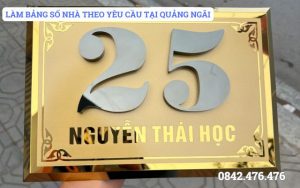 LÀM BẢNG SỐ NHÀ THEO YÊU CẦU TẠI QUẢNG NGÃI