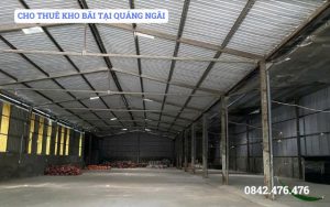 CHO THUÊ KHO BÃI TẠI QUẢNG NGÃI